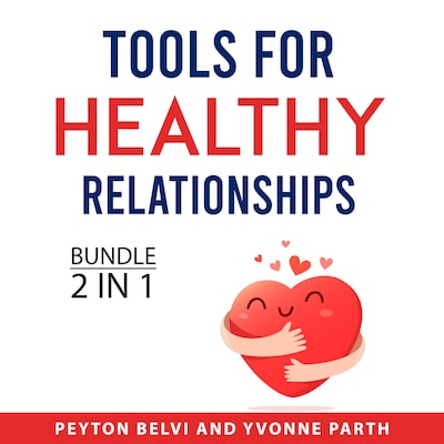 Tools for Healthy Relationships Bundle, 2 in 1 Bundle