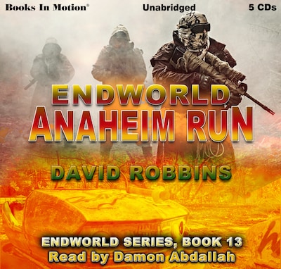 Endworld: Anaheim Run