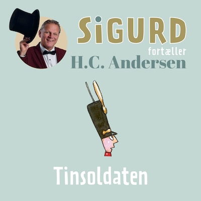 Sigurd fortæller om Tinsoldaten – omslag til lydbogen af Sigurd Barrett