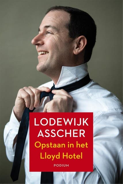 Opstaan in het Lloyd Hotel – omslag van het luisterboek van Lodewijk Asscher