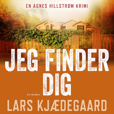 Jeg finder dig – omslag til lydbogen af Lars Kjædegaard
