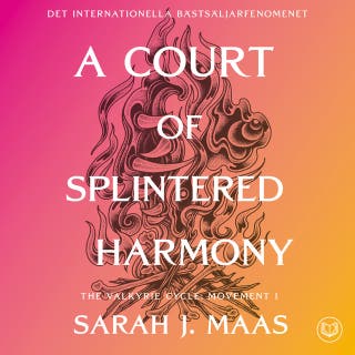 A Court of Splintered Harmony (svensk utgåva) – omslag till ljudboken av Sarah J. Maas