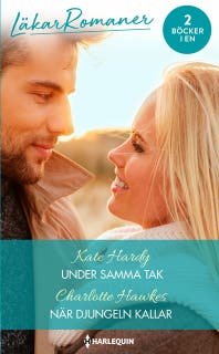 Under samma tak / När djungeln kallar