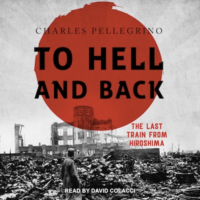 To Hell And Back – omslag til lydbogen af Charles Pellegrino
