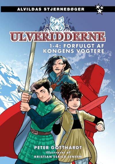 Ulveridderne: Forfulgt af kongens vogtere (samlebind) – omslag til lydbogen af Peter Gotthardt