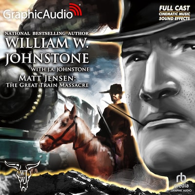 The Great Train Massacre [Dramatized Adaptation] – omslag til lydbogen af William W. Johnstone, J.A. Johnstone