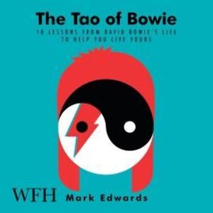 The Tao of Bowie – okładka audiobooka, autor Mark Edwards