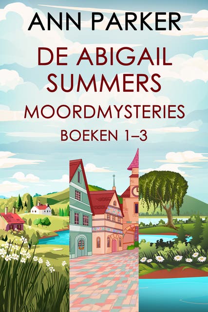 De Abigail Summers-moordmysteries - Boeken 1-3 – omslag van het luisterboek van Ann Parker