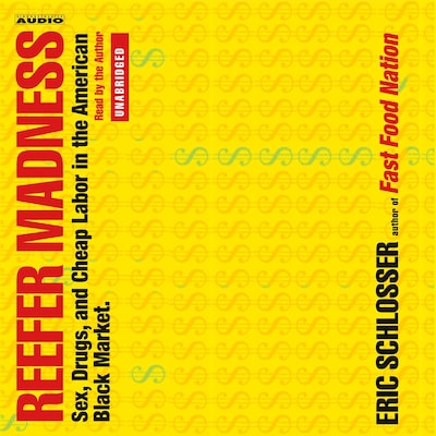Reefer Madness – omslag til lydbogen af Eric Schlosser