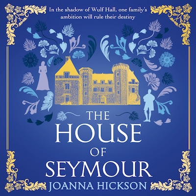 The House of Seymour