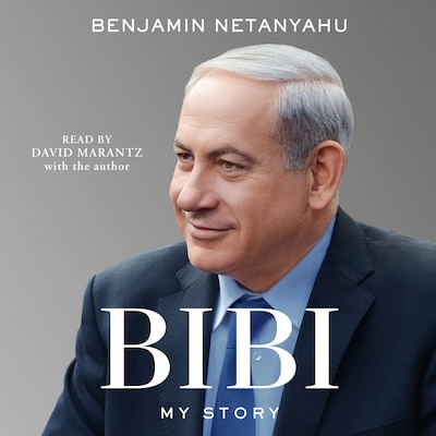 Bibi – omslag til lydbogen af Benjamin Netanyahu