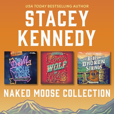 Naked Moose Collection – omslag til lydbogen af Stacey Kennedy