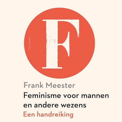 Feminisme voor mannen en andere wezens