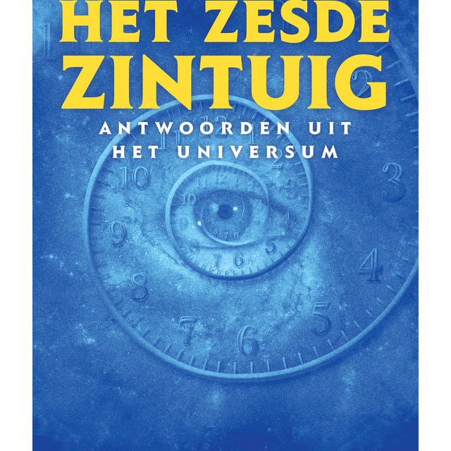 Het zesde zintuig: Antwoorden uit het universum – omslag van het luisterboek van Hans Peter Roel