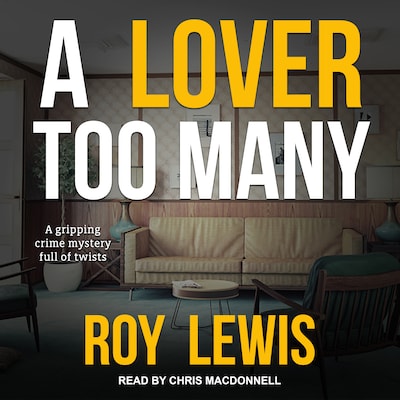 A Lover Too Many – omslag til lydbogen af Roy Lewis