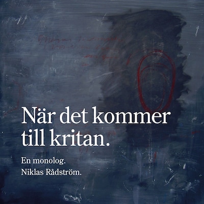 När det kommer till kritan