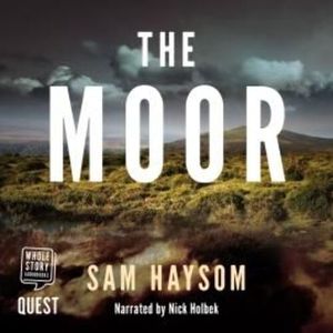 The Moor – okładka audiobooka, autor Sam Haysom
