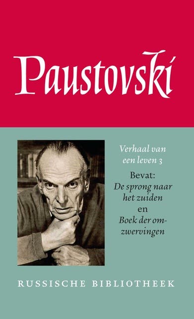 Verhaal van een leven 3: Sprong naar het zuiden, Boek der omzwervingen – omslag van het luisterboek van Konstantin Paustovski
