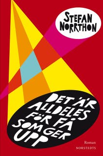 Det är alldeles för få som ger upp : roman – omslag till ljudboken av Stefan Norrthon