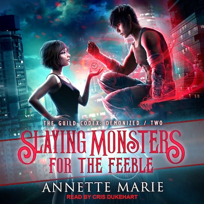 Slaying Monsters for the Feeble – omslag til lydbogen af Annette Marie