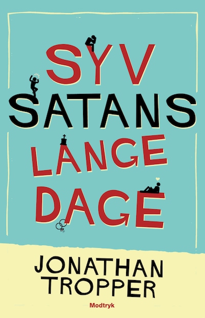 Syv satans lange dage – omslag til lydbogen af Jonathan Tropper
