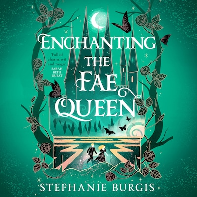 Enchanting the Fae Queen