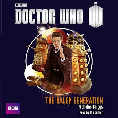 Doctor Who: The Dalek Generation – omslag til lydbogen af Nicholas Briggs