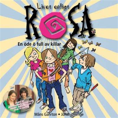 Livet enligt Rosa : En öde ö full av killar