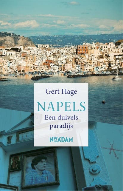 Napels: een duivels paradijs – omslag van het luisterboek van Gert Hage