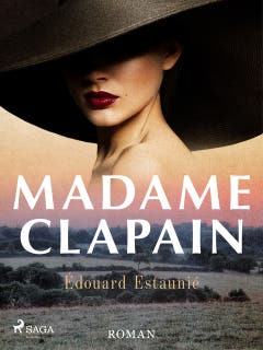 Madame Clapain: roman – omslag till ljudboken av Édouard Estaunié