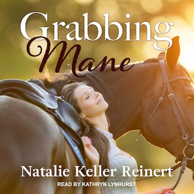 Grabbing Mane – omslag til lydbogen af Natalie Keller Reinert