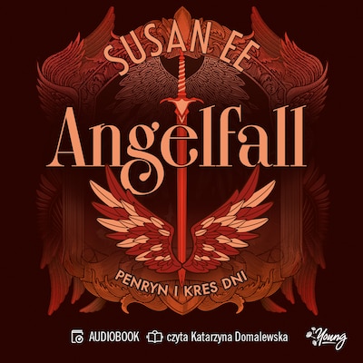Penryn i kres dni. Angelfall. Tom 3 – okładka audiobooka, autor Susan Ee