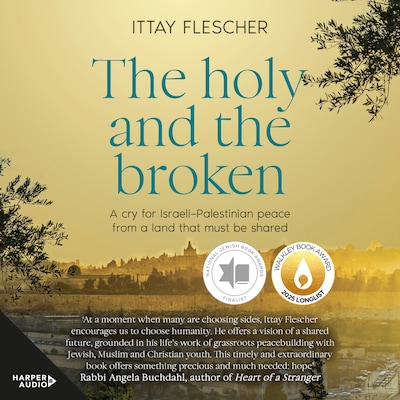 The Holy and the Broken