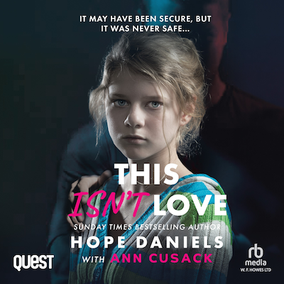 This Isn't Love – omslag til lydbogen af Ann Cusack, Hope Daniels