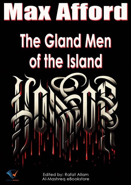 The Gland Men of the Island – omslag til lydbogen af Max Afford