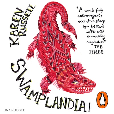 Swamplandia! – omslag til lydbogen af Karen Russell