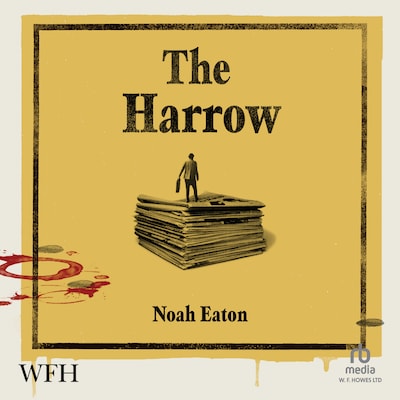 The Harrow – omslag til lydbogen af Noah Eaton