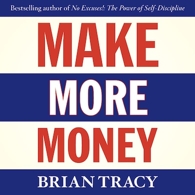 Make More Money – omslag til lydbogen af Brian Tracy