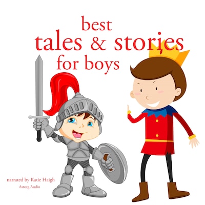 Best Tales and Stories for Boys – omslag til lydbogen af Hans Christian Andersen, Brothers Grimm, Charles Perrault