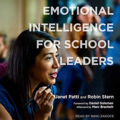 Emotional Intelligence for School Leaders – omslag til lydbogen af Janet Patti, Robin Stern