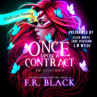 Once Upon a Contract: Elven Crown: A spicy fairytale series – omslag till ljudboken av F.R. BLACK