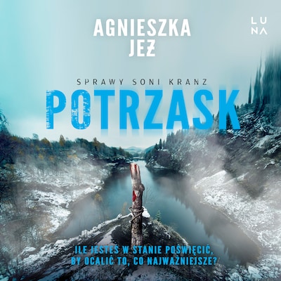 Potrzask – okładka audiobooka, autor Agnieszka Jeż