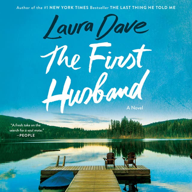 The First Husband: A Novel – omslag van het luisterboek van Laura Dave