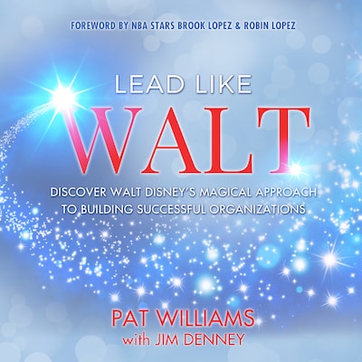 Lead Like Walt – omslag til lydbogen af Pat Williams