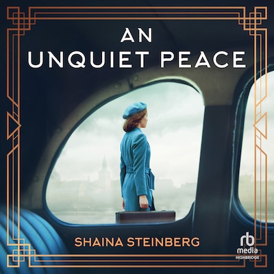 An Unquiet Peace – omslag til lydbogen af Shaina Steinberg