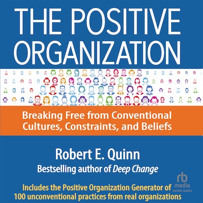 The Positive Organization – omslag til lydbogen af Robert E. Quinn