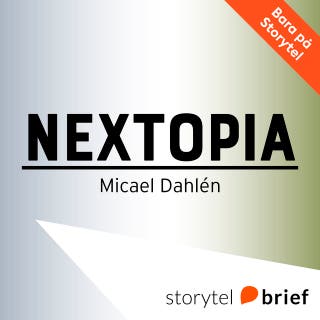 Nextopia. Livet, lyckan och pengarna i förväntningssamhället