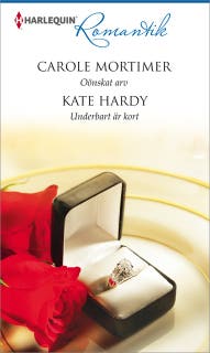 Oönskat arv / Underbart är kort – omslag till ljudboken av Carole Mortimer,Kate Hardy