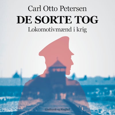 De sorte tog. Lokomotivmænd i krig – omslag til lydbogen af Carl Otto Petersen