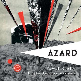 Azard – okładka audiobooka, autor Paweł Kozioł